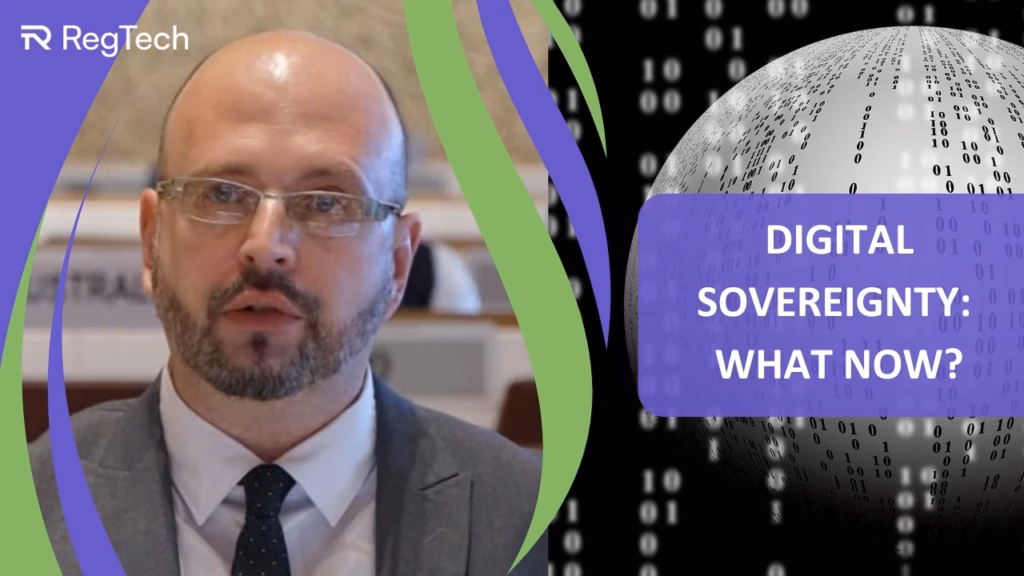 Digital Sovereignty 2026 Igor Ujhazi, The RegTech CEO